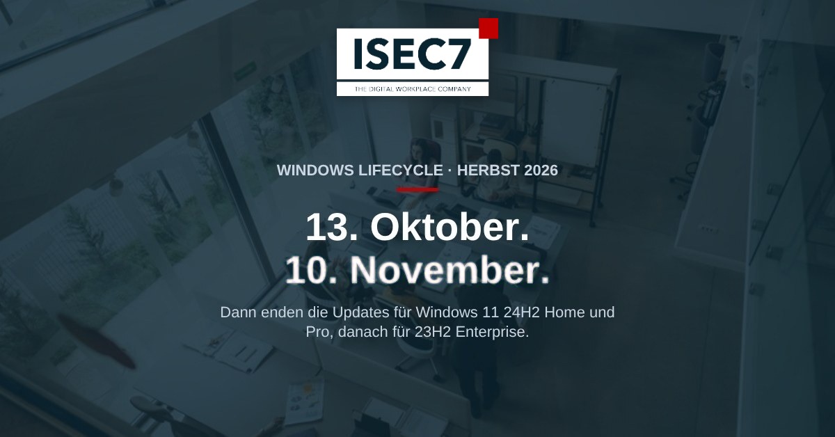 ISEC7 Blog: Windows-Enddaten im Herbst: was am 13. Oktober und 10. November endet